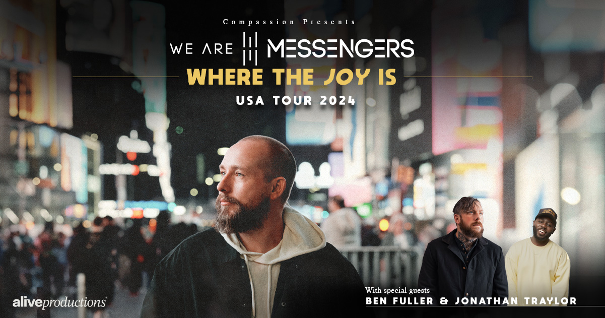 Compassion International Presents WE ARE MESSENGERS Where The Joy Is