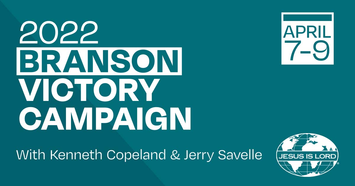 2022 Branson Live, Victory Campaign - Kenneth Copeland Ministries | Brushfire