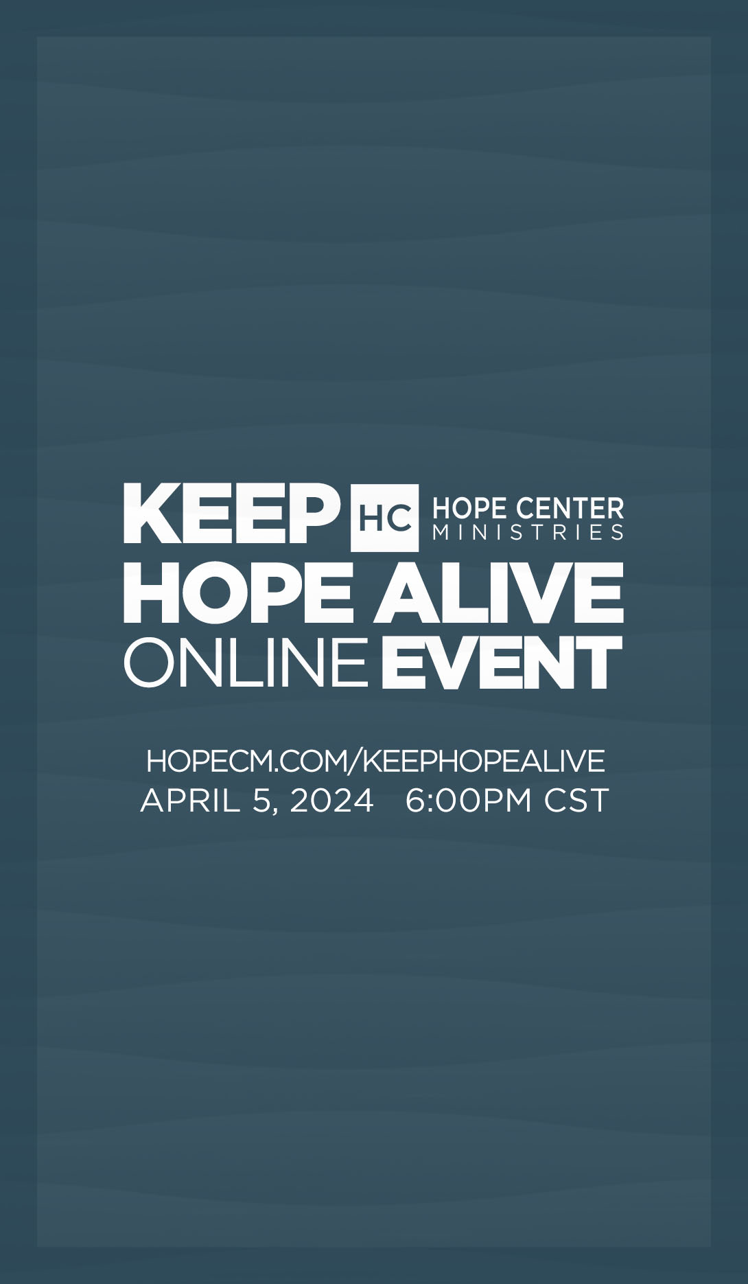 Keep Hope Alive 2024 Hope Center Ministries Brushfire   Khamobileappimage 