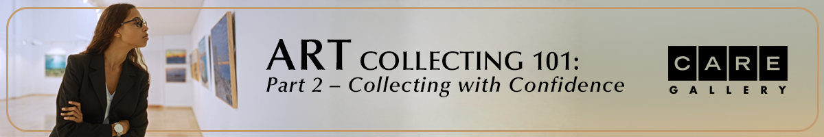 Art Collecting 101: Part 2