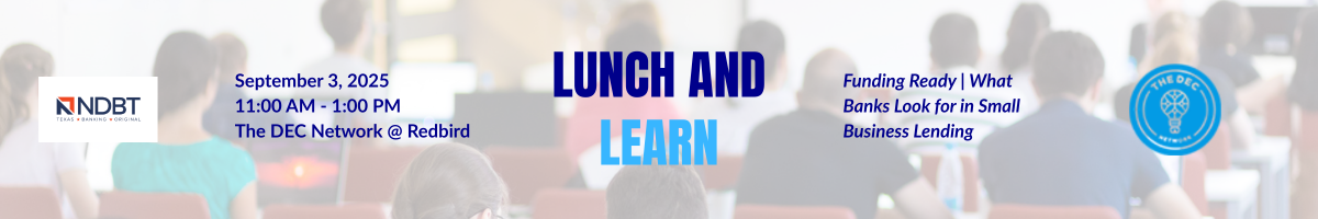 Lunch & Learn - Funding Ready | What Banks Look for in Small Business Lending