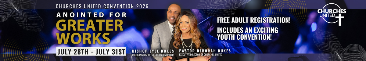 Churches United Convention 2026