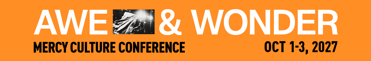 Mercy Culture Conference 2027