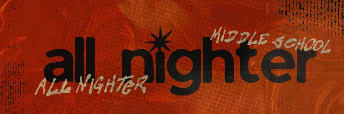 Middle School All Nighter