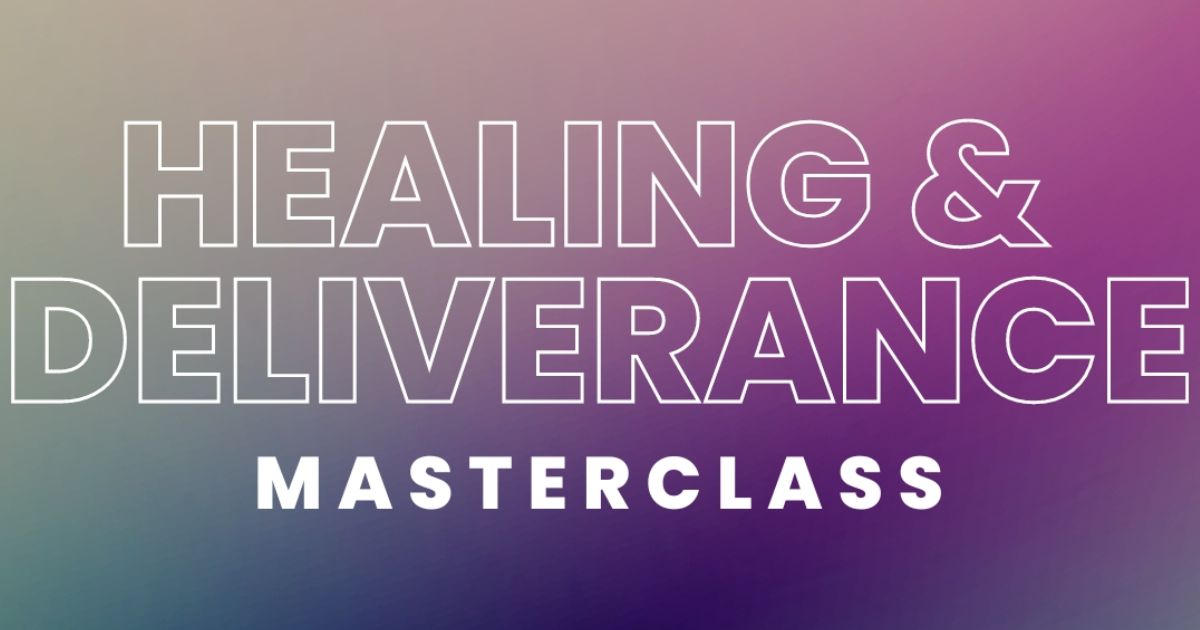 Healing and Deliverance Masterclass - Sean and Christa Smith Ministries ...