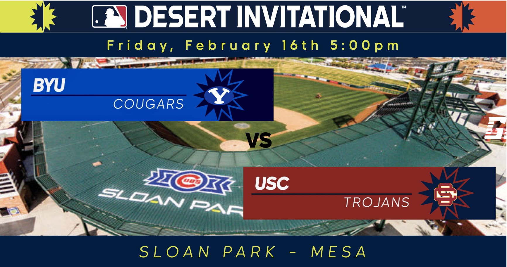 BYU vs. USC Sloan Park MLB Desert Invitational Brushfire