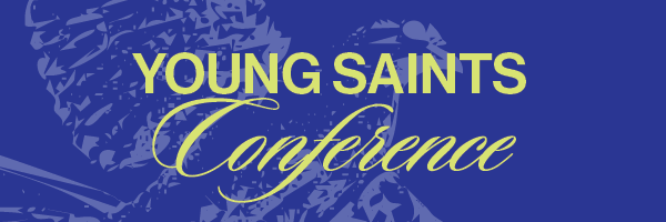 Young Saints Conference 2026