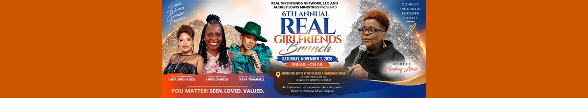 6TH  ANNUAL REAL GIRLFRIENDS BRUNCH