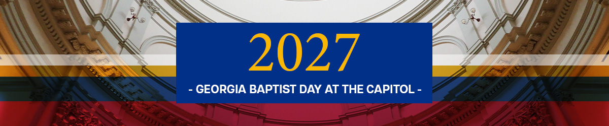 2027 Georgia Baptist Day at the GA State Capitol
