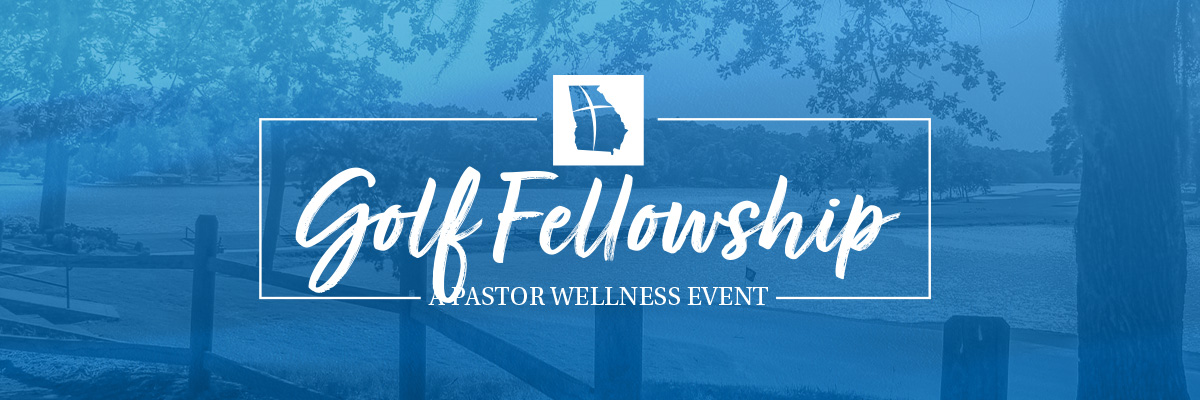 Pastor Wellness Golf Fellowship @ Currahee Club