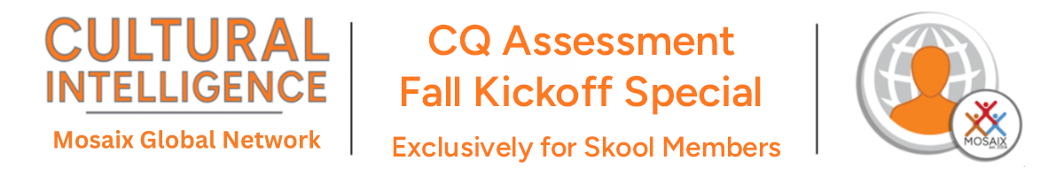 Cultural Intelligence Assessment and Training - Fall Kickoff Special