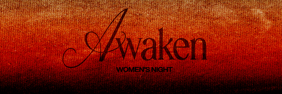 Awaken Women's Night 2026