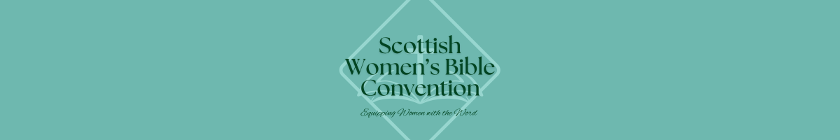 Scottish Women's Bible Convention 2026