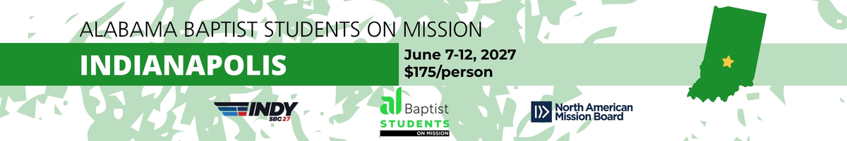 AL Baptist Students on Mission: Indianapolis