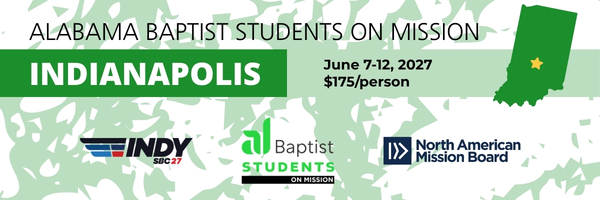 AL Baptist Students on Mission: Indianapolis
