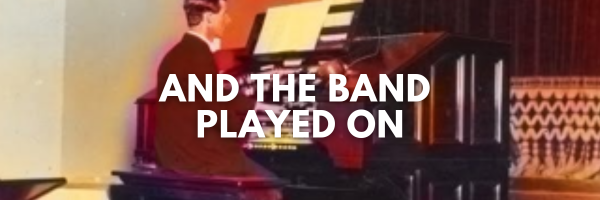 And the Band Played On... Until it Didn’t