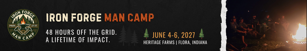 Iron Forge Man Camp 2027