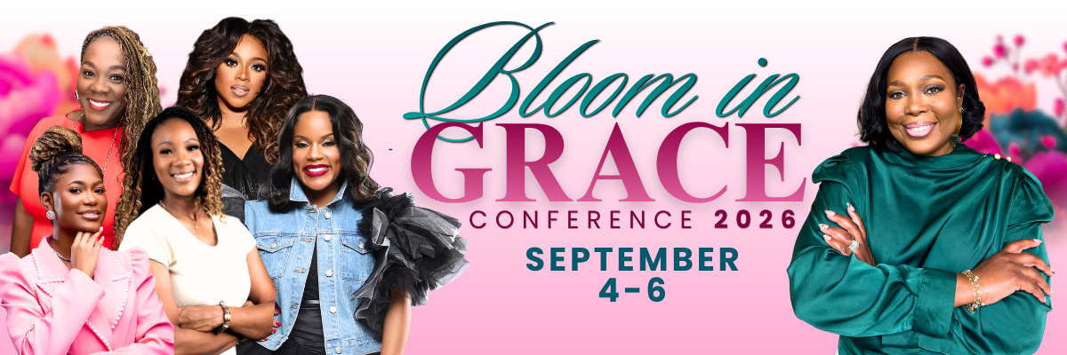 2026  Bloom In Grace Women's Conference