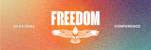 Freedom Conference 2026