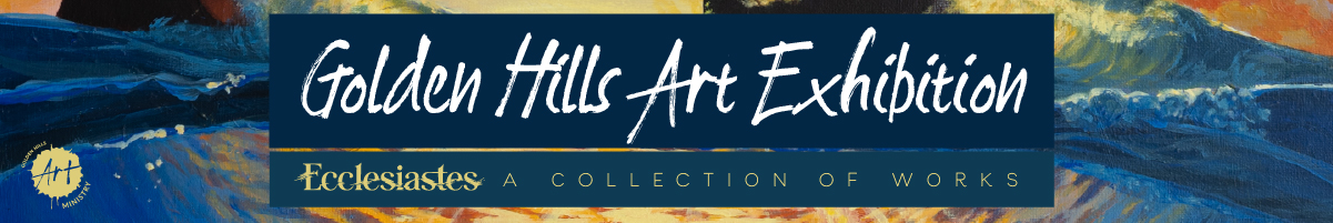Golden Hills Art Exhibition