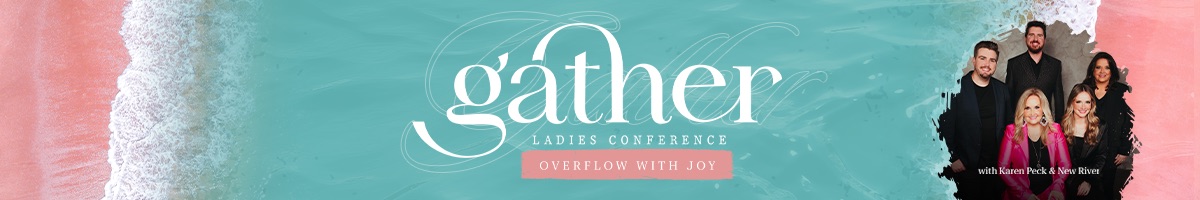 Gather Ladies Conference 