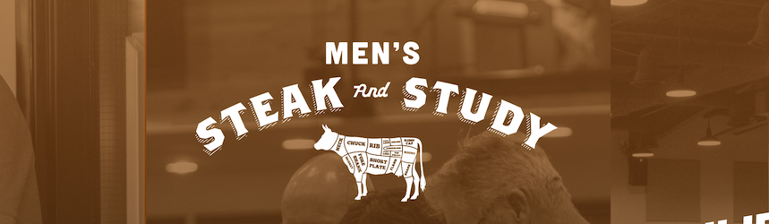CCLH Men's Steak & Study - August 2026