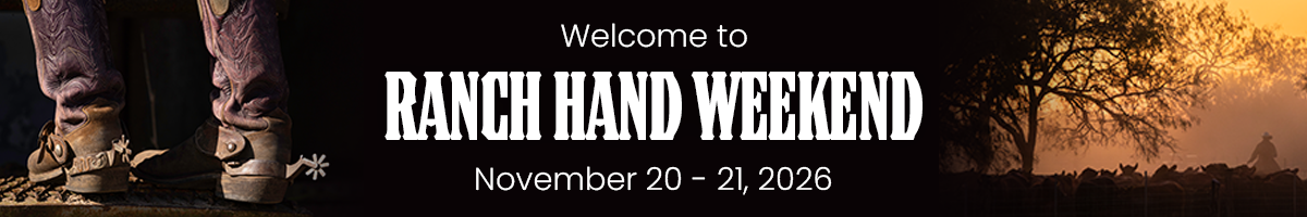 Ranch Hand Weekend