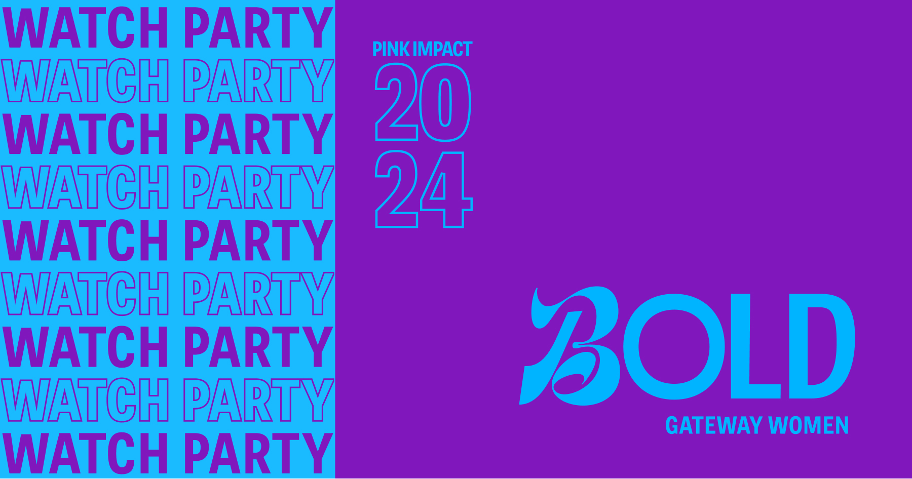 Pink Impact 2024 Watch Party Online Experience Gateway Church Brushfire