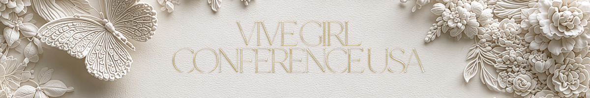 VIVE GIRL CONFERENCE 2026