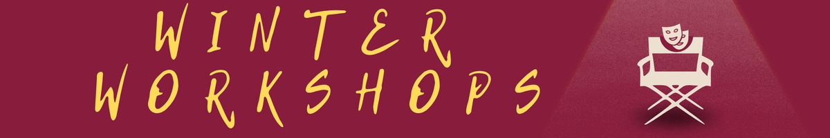 Winter Workshops