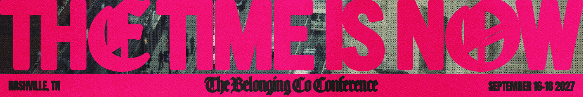 The Belonging Co Conference 2027