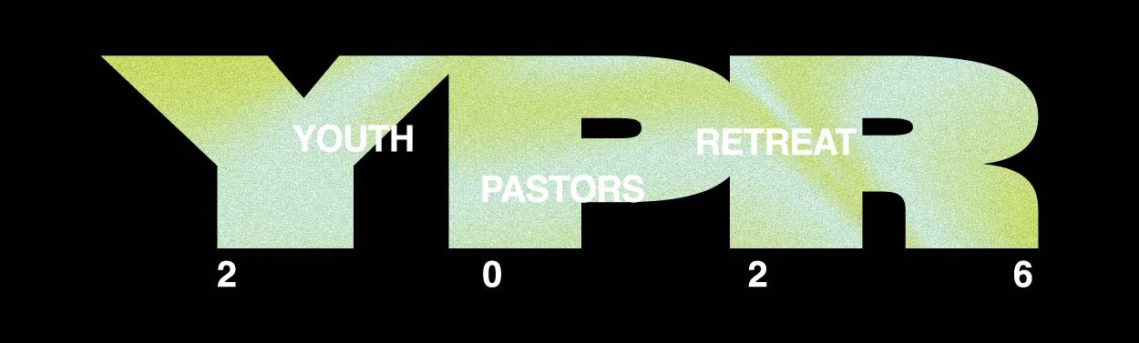 YOUTH PASTORS RETREAT 2026