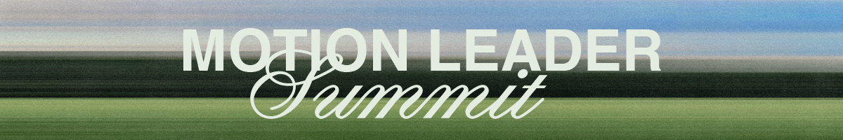 Motion Leader Summit 2027