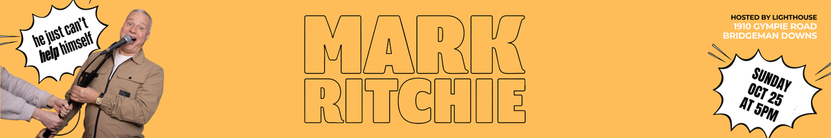 COMEDY SHOW with Mark Ritchie