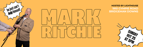 COMEDY SHOW with Mark Ritchie