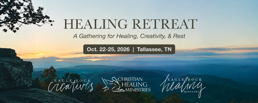 Eagle Rock Retreat - Healing